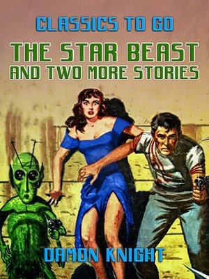 cover image of The Star Beast and two more stories